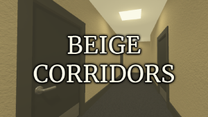 Beige Corridors Beige Corridors
