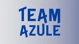Team Azule Team Azule
